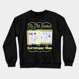 Tis The Season Christmas Zerobaseone Crewneck Sweatshirt